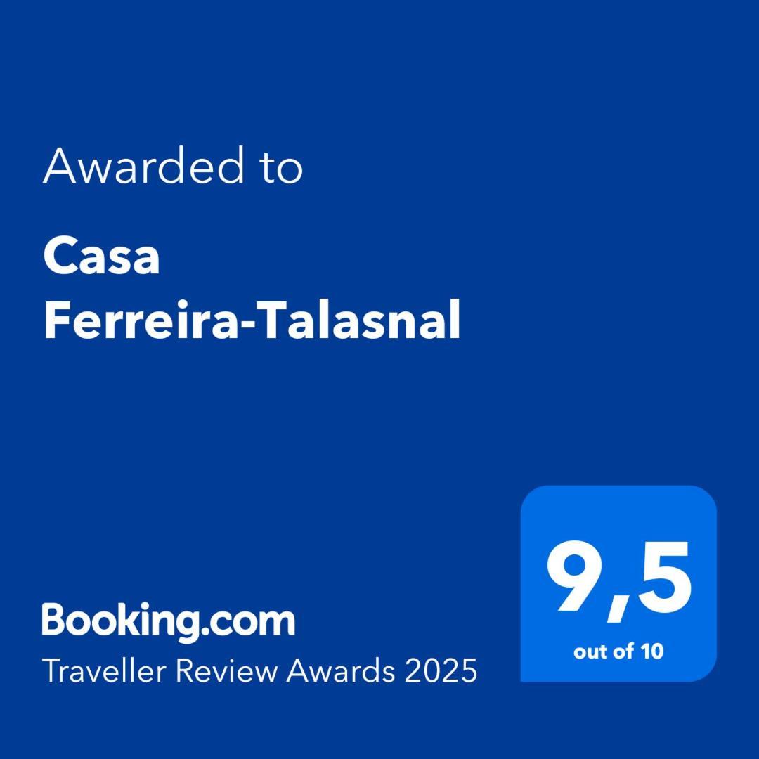 Casa Ferreira-Talasnal Exteriér fotografie